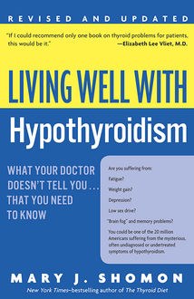Living Well with Hypothyroidism, Mary J. Shomon