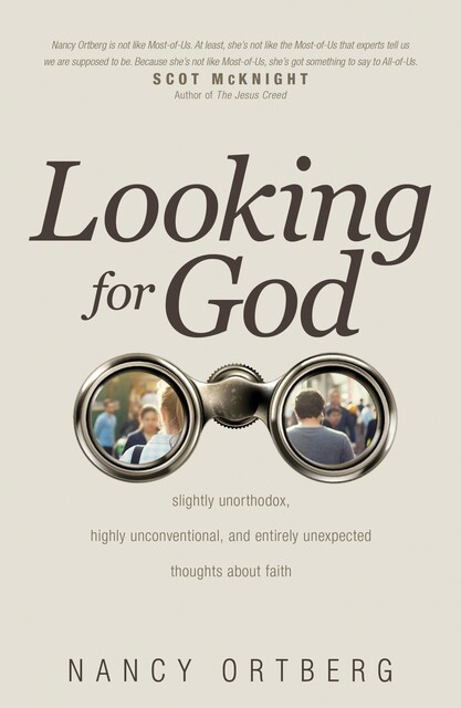 Looking for God, Nancy Ortberg