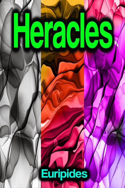 Heracles, Euripides