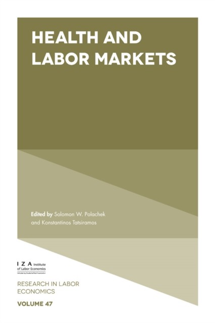 Health and Labor Markets, Konstantinos Tatsiramos, Solomon W. Polachek