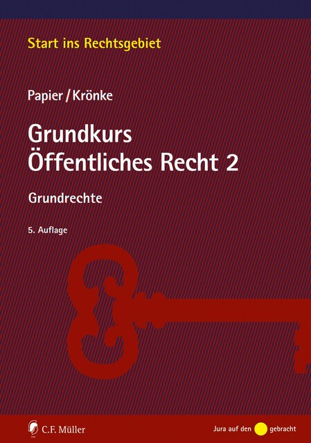 Grundkurs Öffentliches Recht 2, Hans-Jürgen Papier, Christoph Krönke