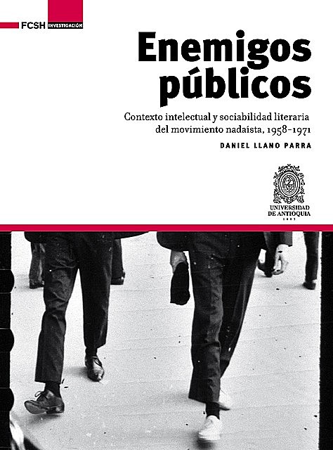 Enemigos públicos, Daniel Llano Parra