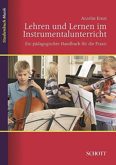 Lehren und Lernen im Instrumentalunterricht, Ernst Anselm