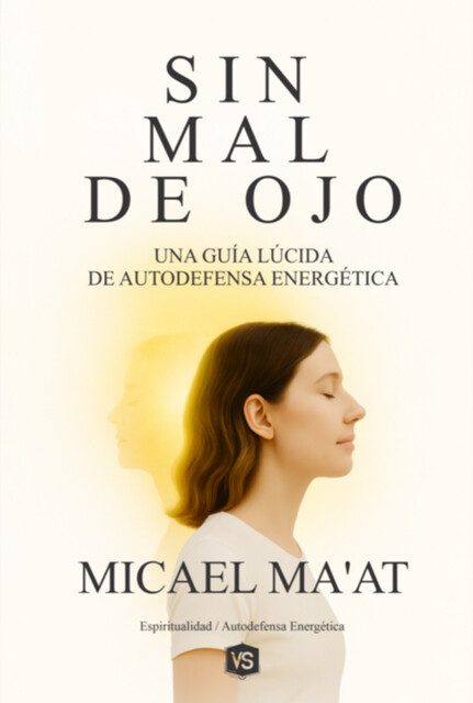 Sin Mal De Ojo, Virginia Santos, Micael Ma'at