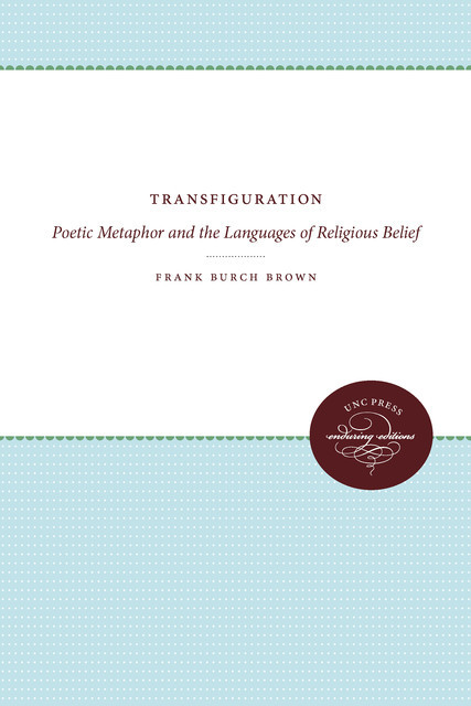 Transfiguration, Frank Burch Brown