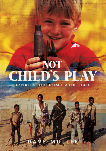 Not Child's Play, Dave Muller