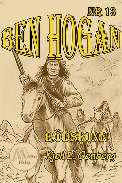 Ben Hogan Nr 13 – Rödskinn, Kjell E.Genberg