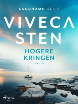 Hogere Kringen, Viveca Sten