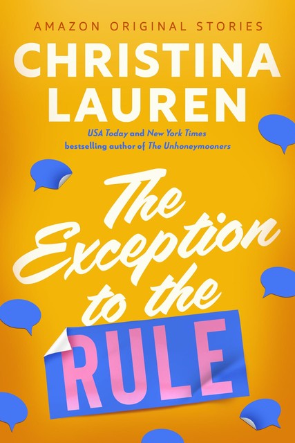 The Exception to the Rule, Christina Lauren