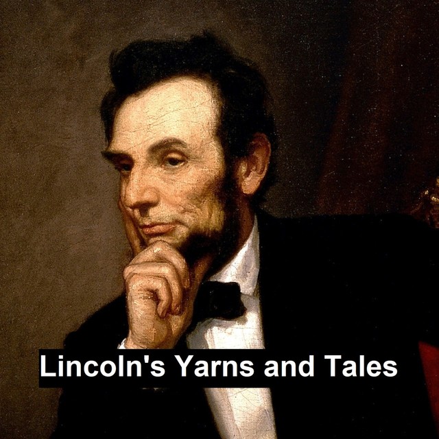 Lincoln's Yarns and Stories, Colonel Alexander McClure