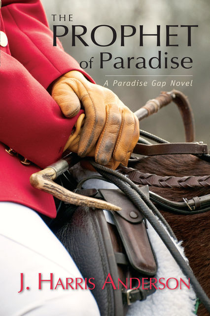 The Prophet of Paradise, J. Harris Anderson