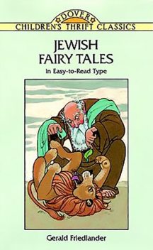 Jewish Fairy Tales, Gerald Friedlander
