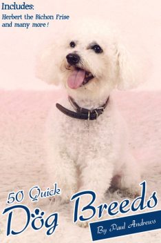 50 Quick Dog Breeds, Paul Andrews