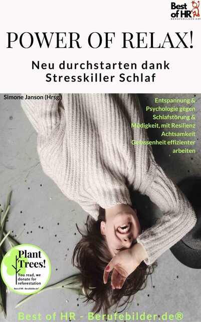 Power of Relax. Neu durchstarten dank Stresskiller Schlaf, Simone Janson