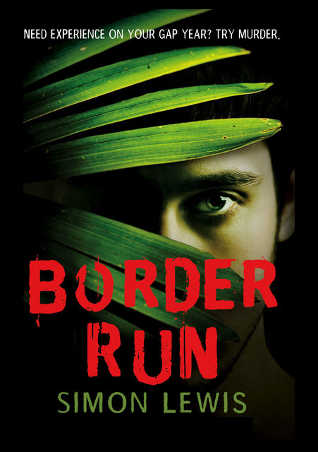 Border Run, Simon Lewis