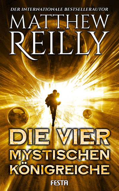 Die vier mystischen Königreiche, Matthew Reilly