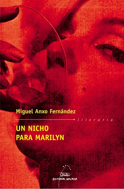 Un nicho para Marilyn, Miguel Siso Fernandez