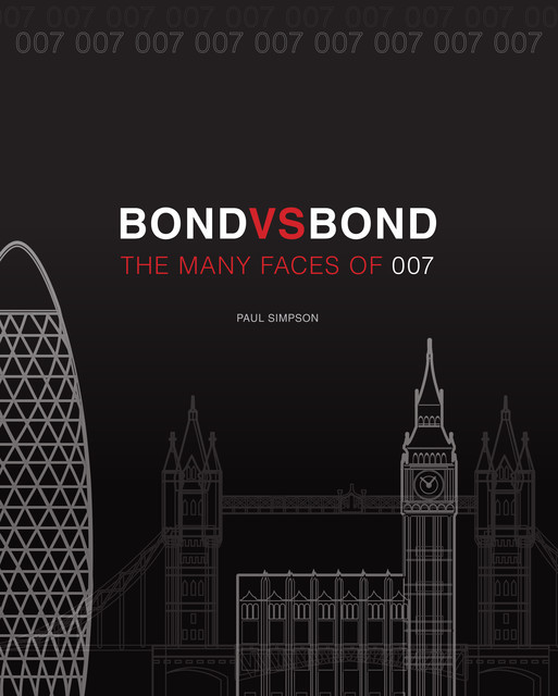 Bond vs. Bond: Revised and Updated, Paul Simpson