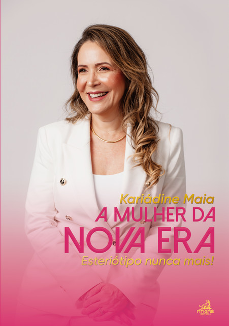 A mulher da Nova Era, Kariadne Maia