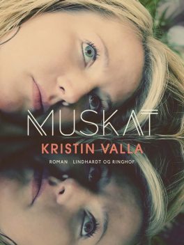 Muskat, Kristin Valla