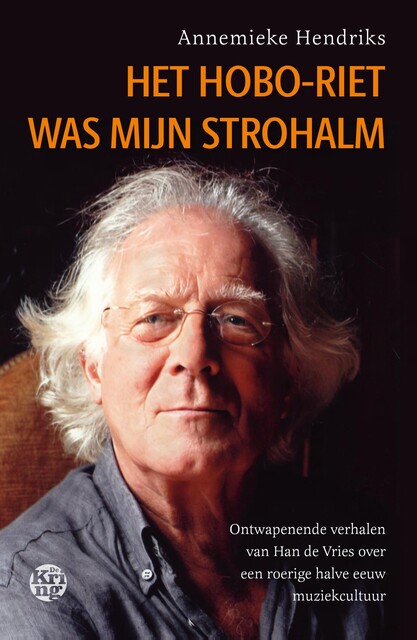 Het hoboriet was mijn strohalm, Annemieke Hendriks