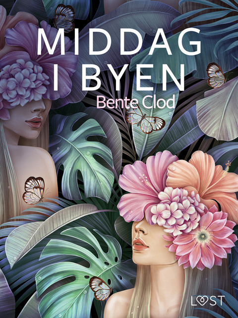 Middag i byen – erotisk novelle, Bente Clod