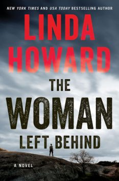 The Woman Left Behind, Linda Howard
