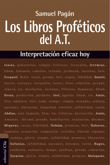 Libros proféticos del Antiguo Testamento, Samuel Pagán