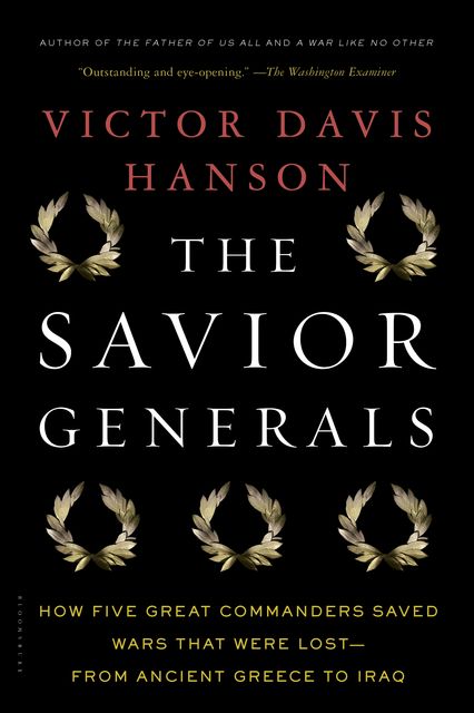 The Savior Generals, Victor Davis Hanson