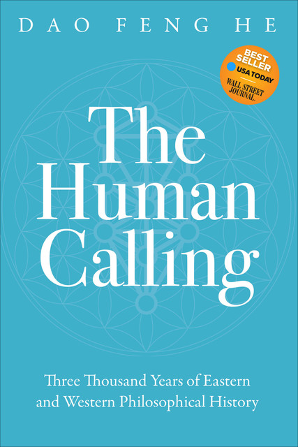 The Human Calling, Dao Feng He