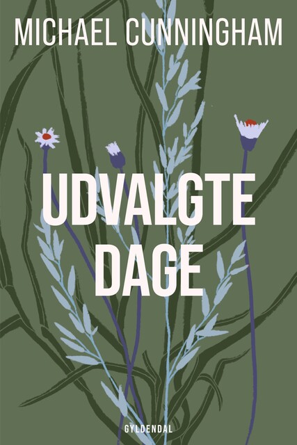Udvalgte dage, Michael Cunningham