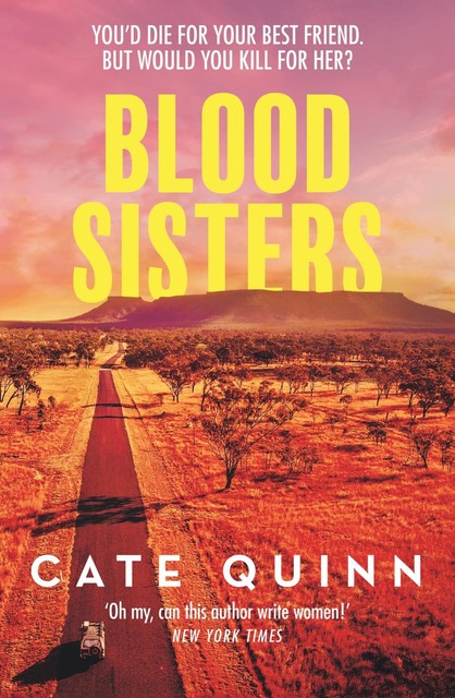 Blood Sisters, Cate Quinn