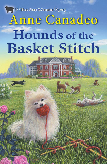 Hounds of the Basket Stitch, Anne Canadeo
