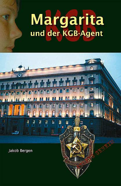 Margarita und der KGB Agent, Jakob Bergen