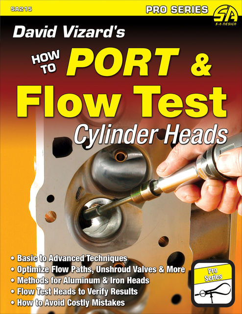 David Vizard's How to Port & Flow Test Cylinder Heads, David Vizard