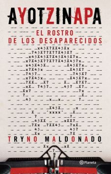 Ayotzinapa.El rostro de los desaparecidos, Tryno Maldonado