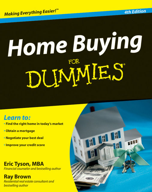 Home Buying For Dummies, Eric Tyson, Ray Brown