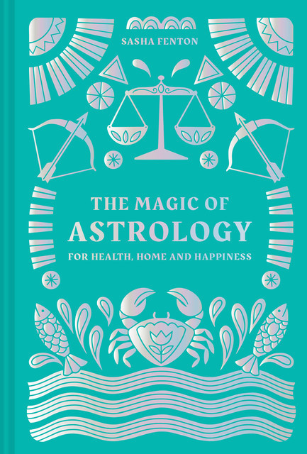 The Magic of Astrology, Sasha Fenton