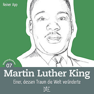 Martin Luther King, Reiner App