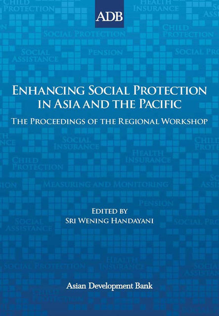 Enhancing Social Protection in Asia and the Pacific, Sri Wening Handayani