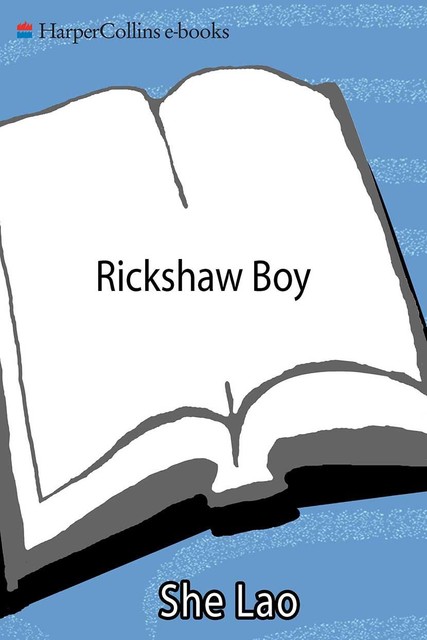 Rickshaw Boy, Lao She