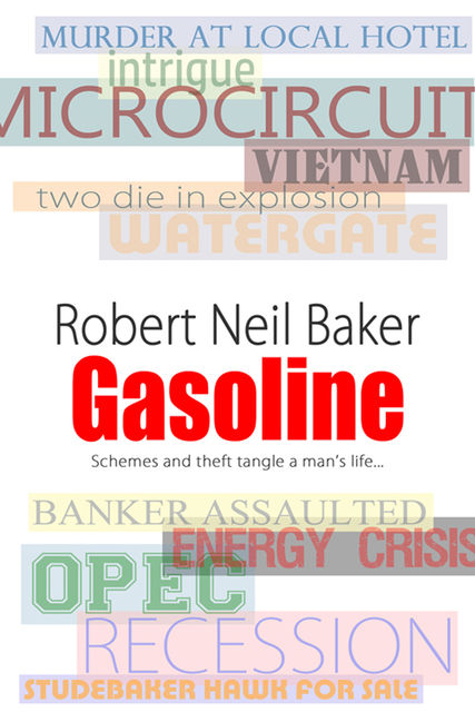 Gasoline, Robert Baker