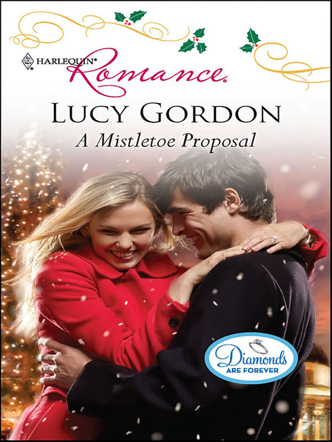 A Mistletoe Proposal, Lucy Gordon