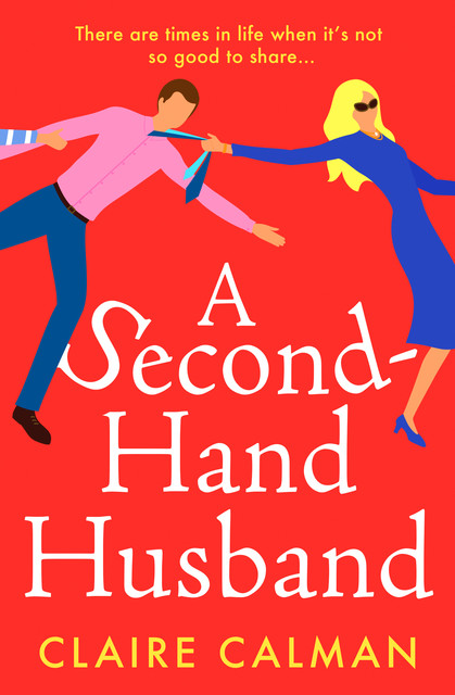 A Second-Hand Husband, Claire Calman