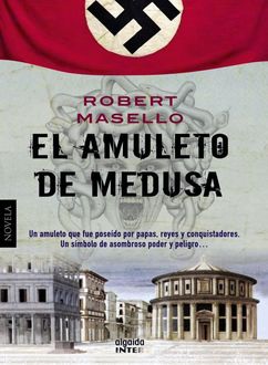 El Amuleto De Medusa, Robert Masello
