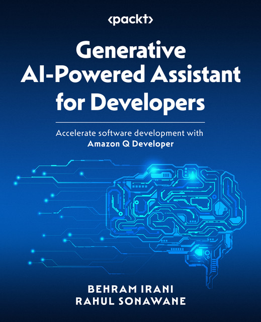 Generative AI-Powered Assistant for Developers, Behram Irani, Rahul Sonawane