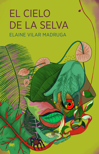 El cielo de la selva, Elaine Vilar Madruga