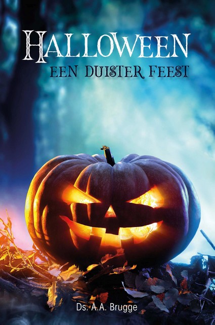 Halloween, Ds.A. A. Brugge