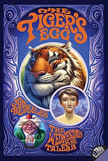 The Tiger's Egg, Jon Berkeley