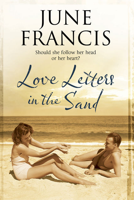 Love Letters in the Sand, June Francis